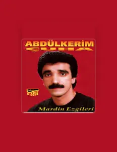 Listen to Abdülkerim Çuha, watch music videos, read bio, see tour dates & more!