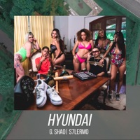 Hyundai (feat. S7lermo) - Single - G. Shao