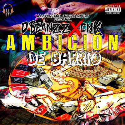 Ambición de Barrio (feat. CNK) - Single