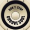 Não Pare (feat. Samuel Sabino) - Groove & Soul lyrics