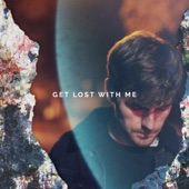 Get Lost With Me artwork