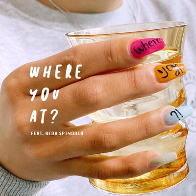 Where You At? - Single