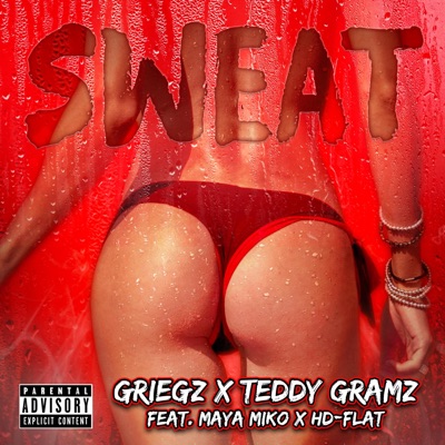 Sweat (feat. Maya Miko & HD-Flat) - Single