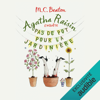Pas de pot pour la jardiniere: Agatha Raisin enquête 3 - M.C. Beaton