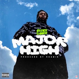 Major High $teven Cannon