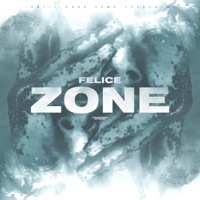 Zone - Single - Felice
