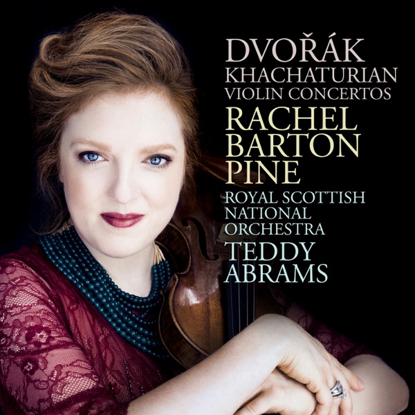 Dvořák, Khachaturian: Violin Concertos
