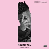 Found You (feat. Joey B) - Single - Stylin