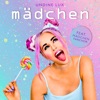 Mädchen (feat. Mädchen Fanchor) - Single
