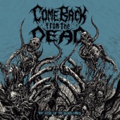 Come Back From The Dead - Nebulaes of Malevolent Shining