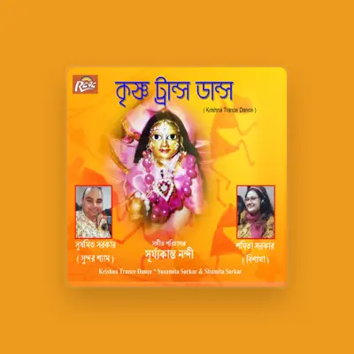 Listen to Susamita Sarkar, watch music videos, read bio, see tour dates & more!