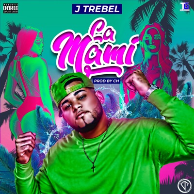 La Mami - Single