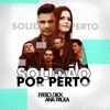 Solidão por Perto - Single, 2019