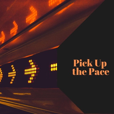 Pick Up the Pace - Single
