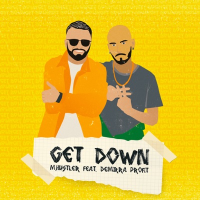 Get Down (feat. Demirra Profit) - Single