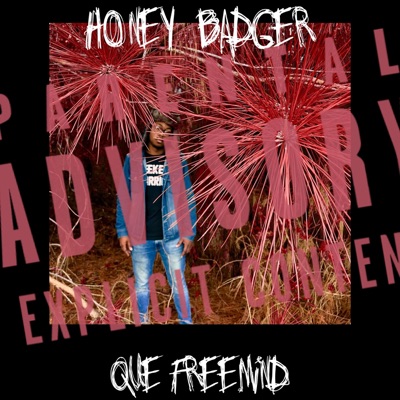 Honey Badger - Single