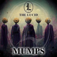 Mumps - Single - The Lucid