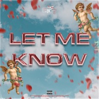 Let Me Know - Single - Tehri Green