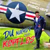 Du Machst Mich Kopflos