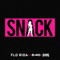 Snack (feat. E-40 & Sage the Gemini) - Flo Rida lyrics