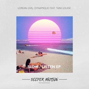 Slow/Listen (feat. Tara Louise) - Single