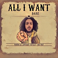 All I Want - Single - Dare