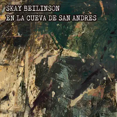 En la Cueva de San Andrés - Single - Skay Beilinson
