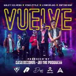 Vuelve - Single - Zafiro Rap