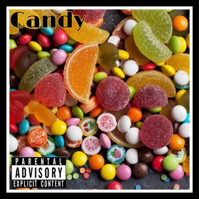 Candy (feat. Young Midi, Blvck Troy, Siire & Onka) - Single
