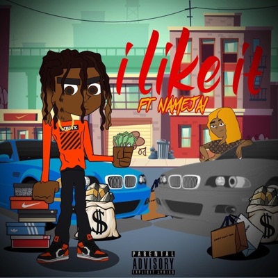 I Like It (feat. NAMEJAI) - Single