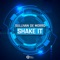 Shake It (Extended Mix) - Sullivan De Morro lyrics