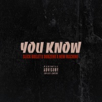 You Know - Single - Dubzeno, Slick Bullet & New Machine