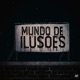 Mundo de Ilusões EP