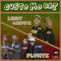 Gusto Mo Ba? - Single - Plymtz & LEGIT MISFITZ
