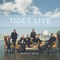 Tides Live