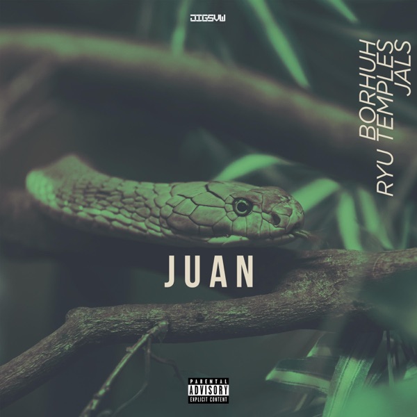 Juan (feat. Jals & Ryu Temples)