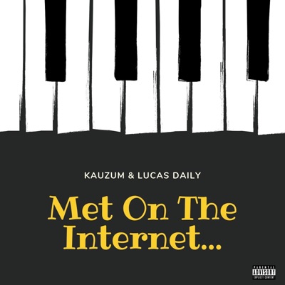 Met on the Internet... - EP