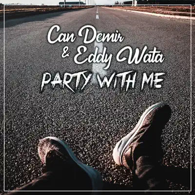 Party with Me - Single - Eddy Wata