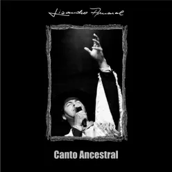 Canto Ancestral - Lisandro Amaral