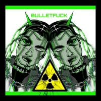 Bulletfuck - Single - Lepro$y