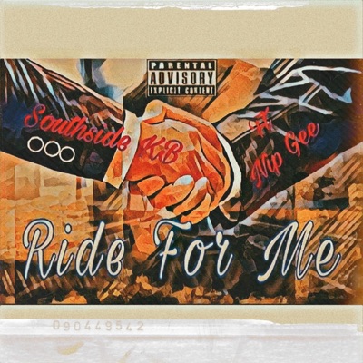 Ride for Me (feat. Nip Gee) - Single