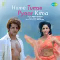 Hume Tumse Pyaar Kitna