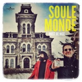 Soule Monde - Immigrant Too