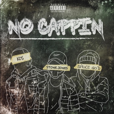 No Cappin' (feat. K.O.S & Sauce God) - Single