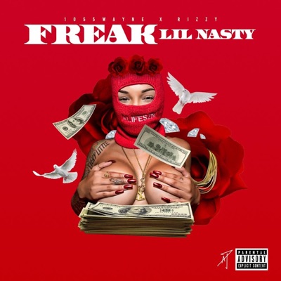 Freak Lil Nasty (feat. Rizzy) - Single