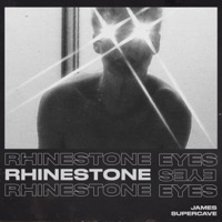 James Supercave - Rhinestone Eyes