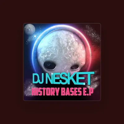 Listen to DJ Nesket, watch music videos, read bio, see tour dates & more!