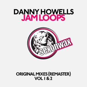 Jam Loops Original Mixes Vol 1 & 2 (Remastered) - EP
