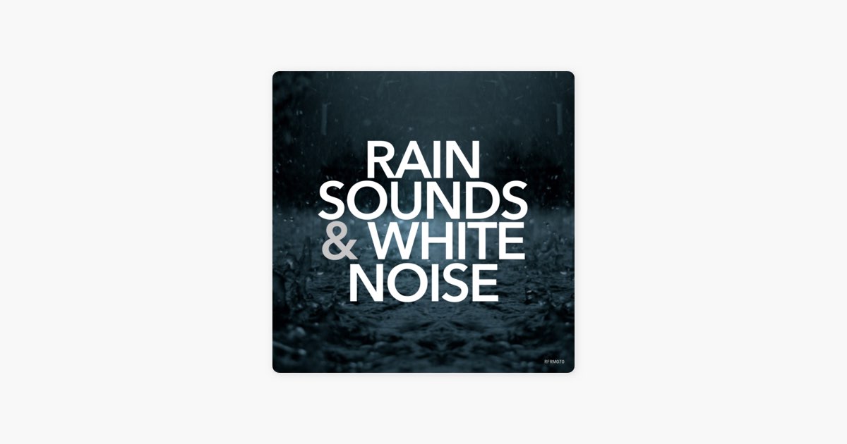 Heaven Scent of Rain - Rain Sounds & White Noise