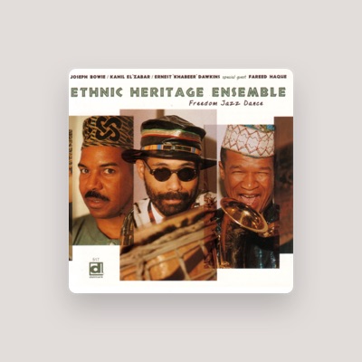 Listen to Ethnic Heritage Ensemble, watch music videos, read bio, see tour dates & more!